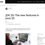 JDK 25: Java 25 の新機能 | InfoWorld