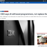 IBM CEO、AI はプログラマーに取って代わるものではなく、プログラマーの能力を高めるものだと語る | TechSpot